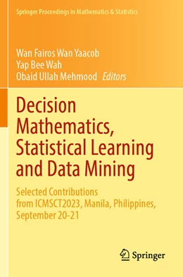 Abbildung von Wan Yaacob / Wah | Decision Mathematics, Statistical Learning and Data Mining | 1. Auflage | 2025 | beck-shop.de