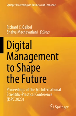 Abbildung von Geibel / Machavariani | Digital Management to Shape the Future | 1. Auflage | 2025 | beck-shop.de