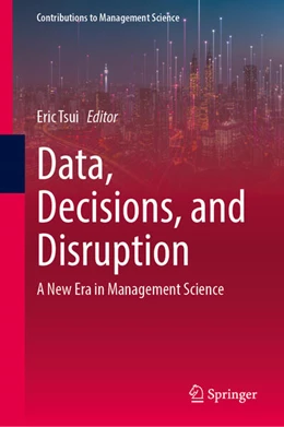 Abbildung von Tsui | Data, Decisions, and Disruption | 1. Auflage | 2026 | beck-shop.de