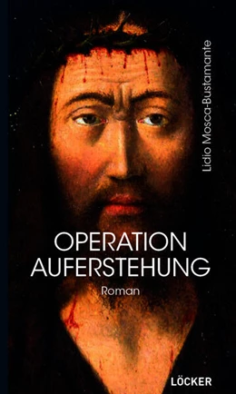 Abbildung von Mosca-Bustamante | Operation Auferstehung | 1. Auflage | 2026 | beck-shop.de