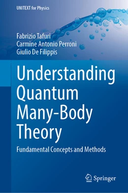 Abbildung von Tafuri / Perroni | Understanding Quantum Many-Body Theory | 1. Auflage | 2026 | beck-shop.de