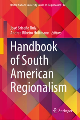 Abbildung von Ruiz / Ribeiro Hoffmann | Handbook of South American Regionalism | 1. Auflage | 2026 | beck-shop.de