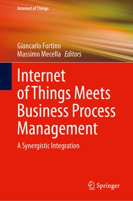 Abbildung von Fortino / Mecella | Internet of Things Meets Business Process Management | 1. Auflage | 2026 | beck-shop.de