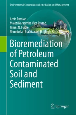 Abbildung von Parnian / Vara Prasad | Bioremediation of Petroleum Contaminated Soil and Sediment | 1. Auflage | 2026 | beck-shop.de