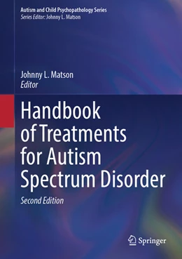 Abbildung von Matson | Handbook of Treatments for Autism Spectrum Disorder | 2. Auflage | 2026 | beck-shop.de