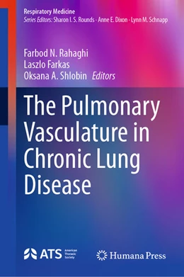 Abbildung von Rahaghi / Farkas | The Pulmonary Vasculature in Chronic Lung Disease | 1. Auflage | 2026 | beck-shop.de