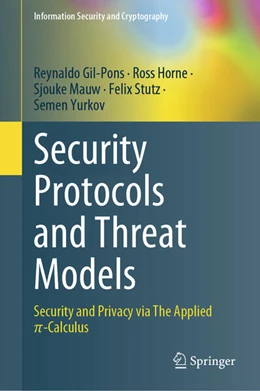 Abbildung von Gil-Pons / Horne | Security Protocols and Threat Models | 1. Auflage | 2025 | beck-shop.de