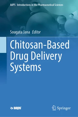 Abbildung von Jana | Chitosan-Based Drug Delivery Systems | 1. Auflage | 2025 | beck-shop.de