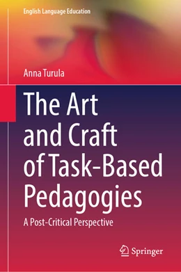 Abbildung von Turula | The Art and Craft of Task-Based Pedagogies | 1. Auflage | 2025 | beck-shop.de