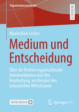 Abbildung von Locher | Medium und Entscheidung | 1. Auflage | 2025 | beck-shop.de