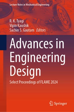 Abbildung von Tyagi / Kaushik | Advances in Engineering Design | 1. Auflage | 2025 | beck-shop.de