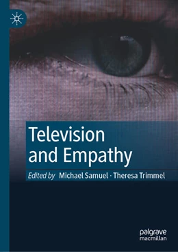 Abbildung von Samuel / Trimmel | Television and Empathy | 1. Auflage | 2025 | beck-shop.de