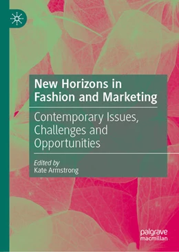 Abbildung von Armstrong | New Horizons in Fashion and Marketing | 1. Auflage | 2025 | beck-shop.de