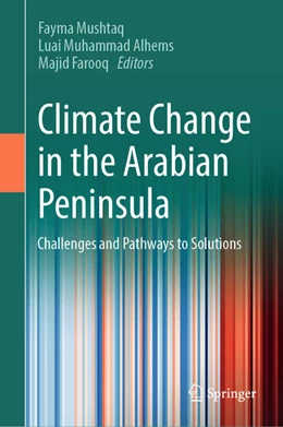 Abbildung von Mushtaq / Alhems | Climate Change in the Arabian Peninsula | 1. Auflage | 2026 | beck-shop.de