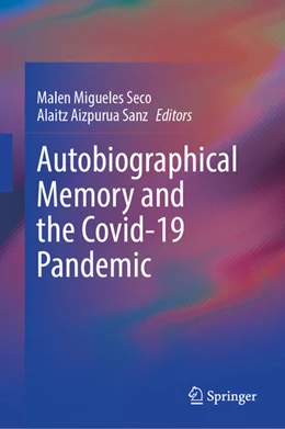 Abbildung von Migueles Seco / Aizpurua Sanz | Autobiographical Memory and the Covid-19 Pandemic | 1. Auflage | 2025 | beck-shop.de