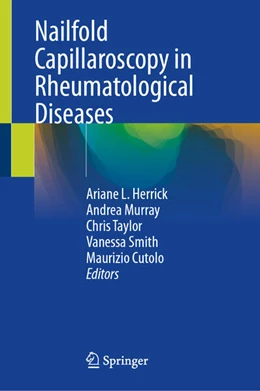 Abbildung von Herrick / Murray | Nailfold Capillaroscopy in Rheumatological Diseases | 1. Auflage | 2025 | beck-shop.de