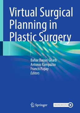 Abbildung von Bassiri Gharb / Rampazzo | Virtual Surgical Planning in Plastic Surgery | 1. Auflage | 2025 | beck-shop.de