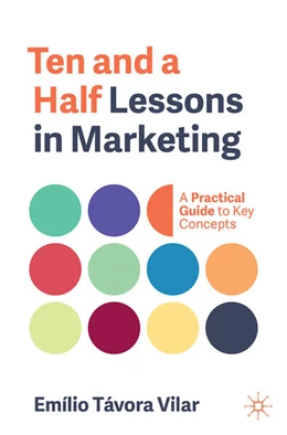 Abbildung von Vilar | Ten and a Half Lessons in Marketing | 1. Auflage | 2026 | beck-shop.de