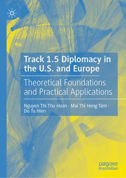 Abbildung von Thi Thu Hoan / Hong Tam | Track 1.5 Diplomacy in the U.S. and Europe | 1. Auflage | 2025 | beck-shop.de