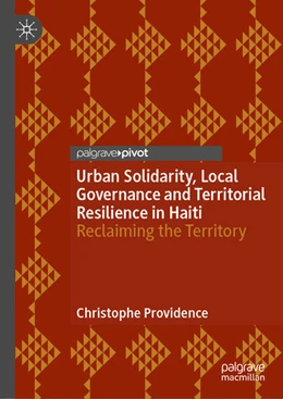 Abbildung von Providence | Urban Solidarity, Local Governance and Territorial Resilience in Haiti | 1. Auflage | 2026 | beck-shop.de