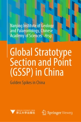 Abbildung von Nanjing Inst. of Geology & Paleontology | Global Stratotype Section and Point (GSSP) in China | 1. Auflage | 2025 | beck-shop.de