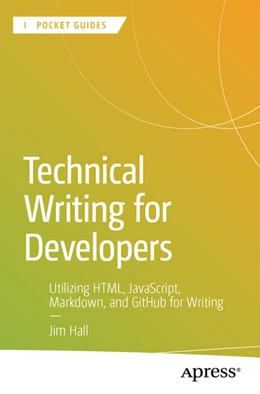 Abbildung von Hall | Technical Writing for Developers | 1. Auflage | 2026 | beck-shop.de