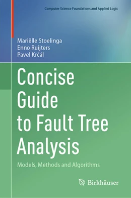 Abbildung von Stoelinga / Ruijters | Concise Guide to Fault Tree Analysis | 1. Auflage | 2026 | beck-shop.de