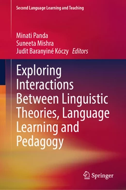Abbildung von Panda / Mishra | Exploring Interactions Between Linguistic Theories, Language Learning and Pedagogy | 1. Auflage | 2026 | beck-shop.de