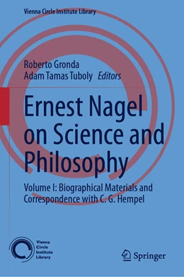 Abbildung von Gronda / Tuboly | Ernest Nagel on Science and Philosophy | 1. Auflage | 2025 | beck-shop.de