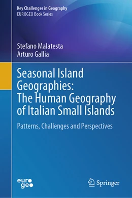 Abbildung von Malatesta / Gallia | Seasonal Island Geographies: The Human Geography of Italian Small Islands | 1. Auflage | 2026 | beck-shop.de