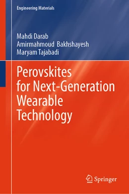 Abbildung von Darab / Bakhshayesh | Perovskites for Next-Generation Wearable Technology | 1. Auflage | 2026 | beck-shop.de
