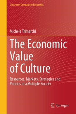 Abbildung von Trimarchi | The Economic Value of Culture | 1. Auflage | 2026 | beck-shop.de