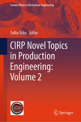Abbildung von Tolio | CIRP Novel Topics in Production Engineering: Volume 2 | 1. Auflage | 2026 | beck-shop.de
