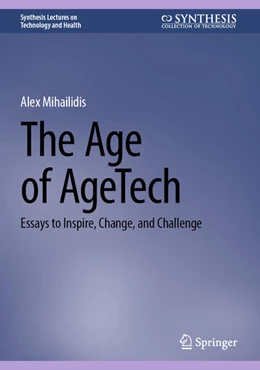 Abbildung von Mihailidis | The Age of AgeTech | 1. Auflage | 2026 | beck-shop.de