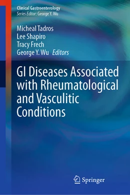 Abbildung von Tadros / Shapiro | GI Diseases Associated with Rheumatological and Vasculitic Conditions | 1. Auflage | 2026 | beck-shop.de