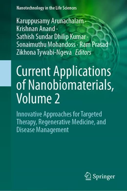 Abbildung von Arunachalam / Anand | Current Applications of Nanobiomaterials, Volume 2 | 1. Auflage | 2026 | beck-shop.de
