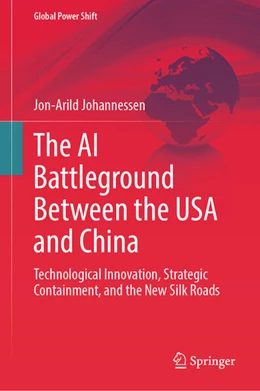 Abbildung von Johannessen | The AI Battleground Between the USA and China | 1. Auflage | 2026 | beck-shop.de