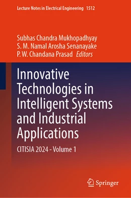 Abbildung von Mukhopadhyay / Senanayake | Innovative Technologies in Intelligent Systems and Industrial Applications | 1. Auflage | 2026 | beck-shop.de