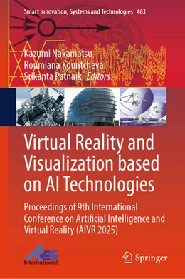 Abbildung von Nakamatsu / Kountcheva | Virtual Reality and Visualization Based on AI Technologies | 1. Auflage | 2026 | beck-shop.de