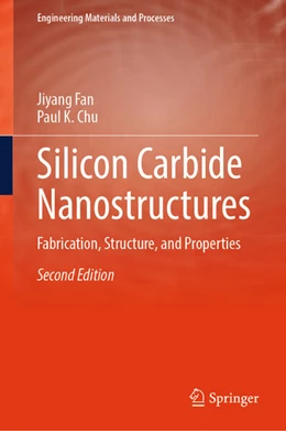 Abbildung von Fan / Chu | Silicon Carbide Nanostructures | 2. Auflage | 2026 | beck-shop.de
