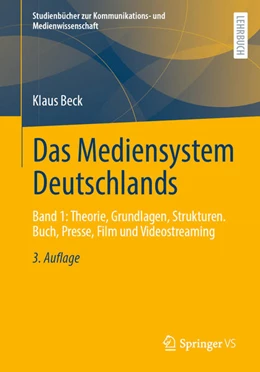 Abbildung von Beck | Das Mediensystem Deutschlands | 3. Auflage | 2026 | beck-shop.de