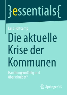 Abbildung von Holtkamp | Die aktuelle Krise der Kommunen | 1. Auflage | 2026 | beck-shop.de
