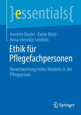 Abbildung von Riedel / Klotz | Ethik für Pflegefachpersonen | 1. Auflage | 2026 | beck-shop.de