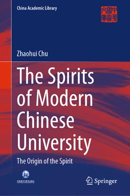 Abbildung von Chu | The Spirits of Modern Chinese University | 1. Auflage | 2026 | beck-shop.de