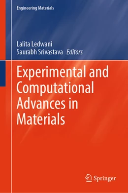 Abbildung von Ledwani / Srivastava | Experimental and Computational Advances in Materials | 1. Auflage | 2026 | beck-shop.de