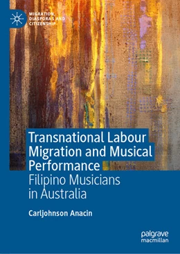 Abbildung von Anacin | Transnational Labour Migration and Musical Performance | 1. Auflage | 2026 | beck-shop.de