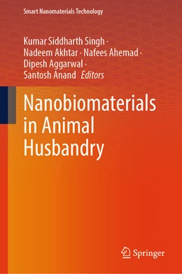 Abbildung von Singh / Akhtar | Nanobiomaterials in Animal Husbandry | 1. Auflage | 2026 | beck-shop.de