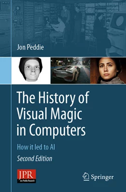 Abbildung von Peddie | The History of Visual Magic in Computers | 2. Auflage | 2026 | beck-shop.de