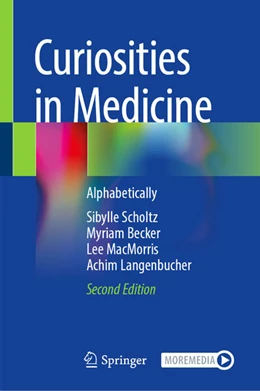 Abbildung von Scholtz / Becker | Curiosities in Medicine | 2. Auflage | 2026 | beck-shop.de