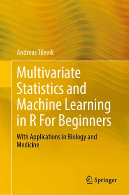 Abbildung von Tilevik | Multivariate Statistics and Machine Learning in R For Beginners | 1. Auflage | 2026 | beck-shop.de